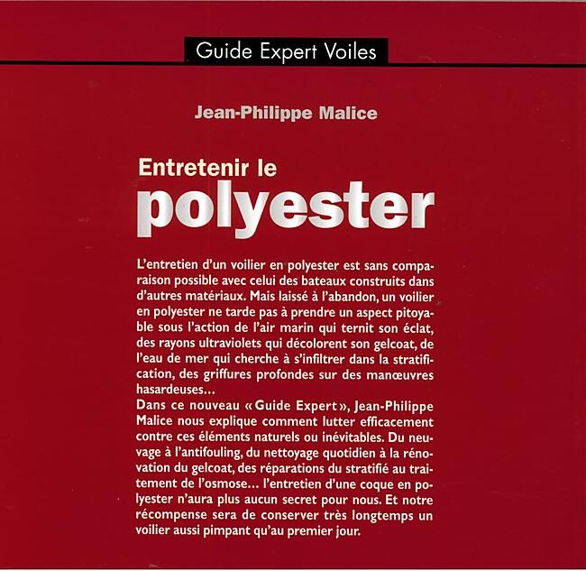 VOILES ET VOILIERS - ENTRETENIR LE POLYESTER