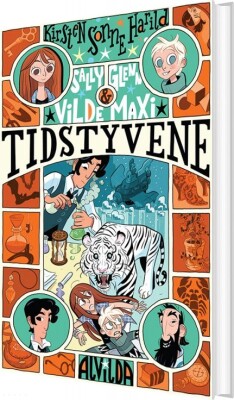 Sally, Glenn Og Vilde Maxi 4: Tidstyvene - Kirsten Sonne Harild - Bog