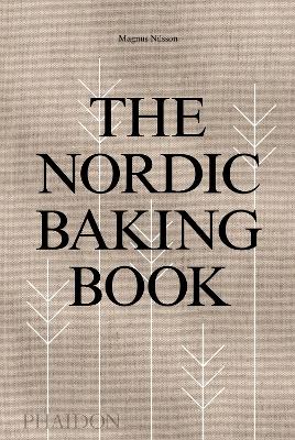 The Nordic Baking Book (Hardback)