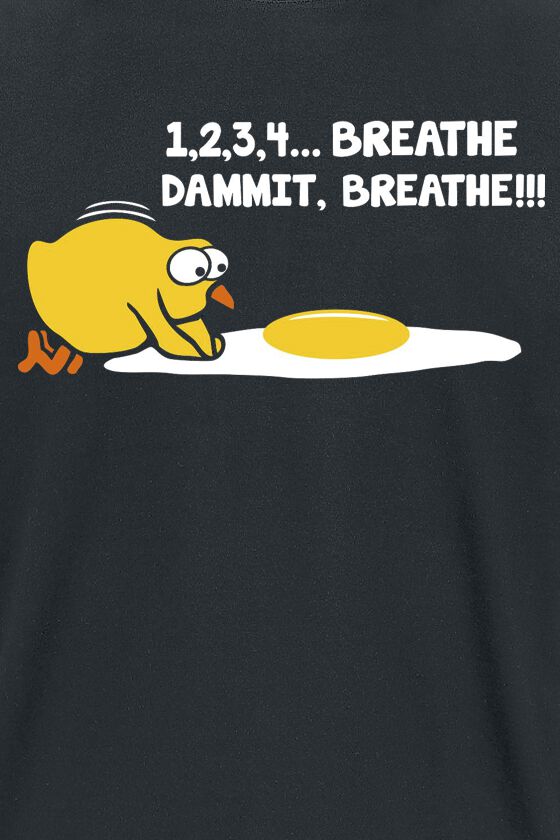 1, 2, 3, 4... Breathe, dammit, breathe!!! | Slogans T-Shirt Manches courtes