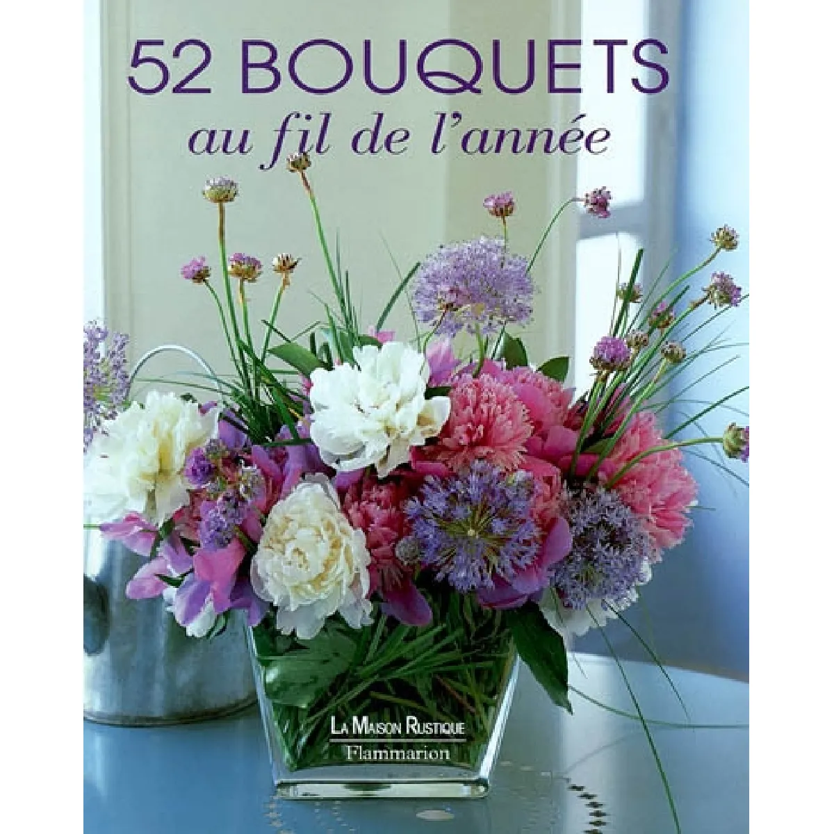 52 bouquets au fil de l'année · Occasion