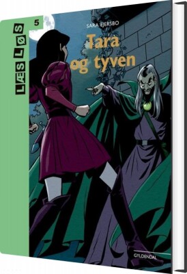 Tara Og Tyven - Sara Ejersbo - Bog