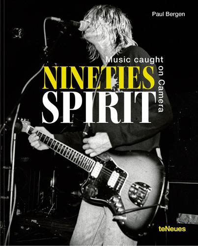 Nineties Spirit: Music Caught on Camera (Hardback)