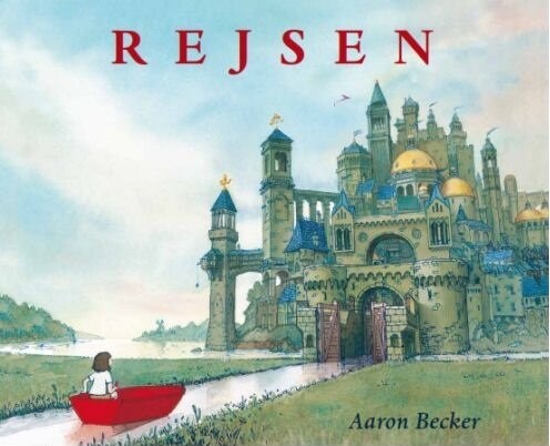Rejsen - Aaron Becker - Bog