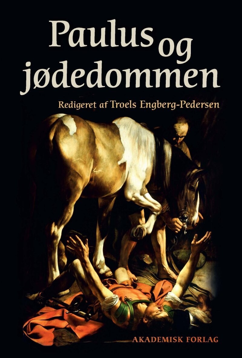 Paulus Og Jødedommen - Troels Engberg-Pedersen - Bog