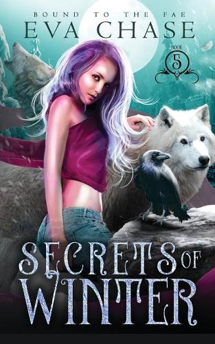 Secrets of Winter - Bound to the Fae 5 (Paperback)