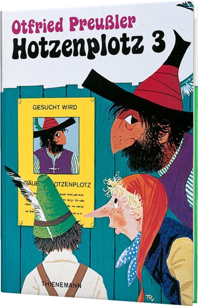 Räuber Hotzenplotz Band 3: Hotzenplotz 3