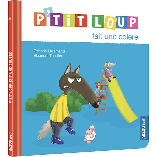 P'tit Loup fait une colère   Bleu        de               AUZOU