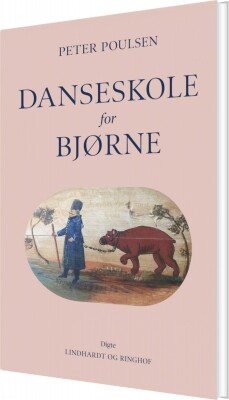 Danseskole For Bjørne - Peter Poulsen - Bog