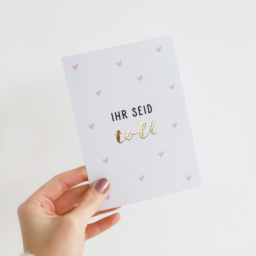 Postkarte „Ihr seid toll
