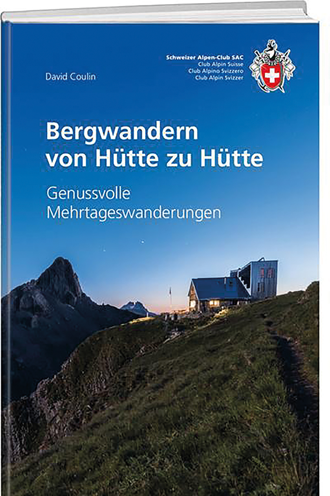 Bergwandern von Hütte zu Hütte