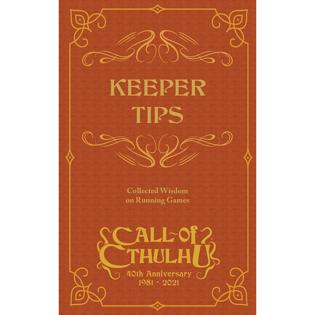 Call of Cthulhu 7th Ed - Keepers Tips