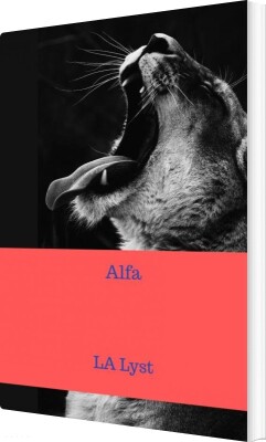 Alfa - La Lyst - Bog