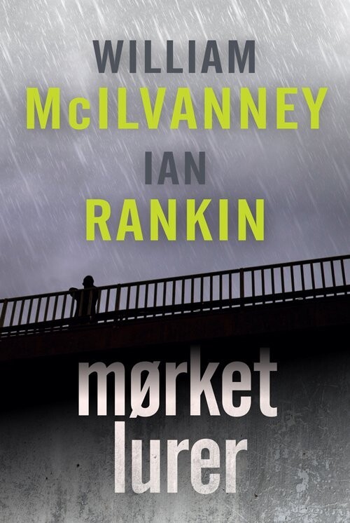 Mørket Lurer - Ian Rankin - Bog