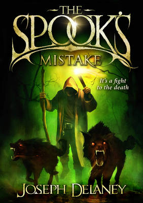 The Spook's Mistake: Book 5 - The Wardstone Chronicles 5 (Paperback)