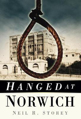Hanged at Norwich (Paperback)