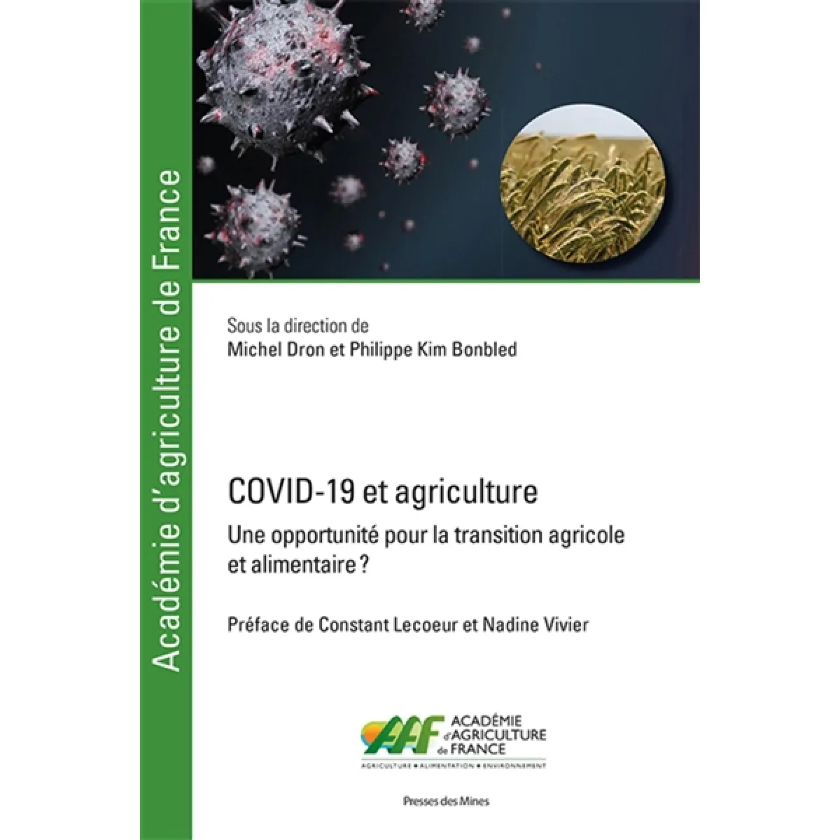 Covid-19 et agriculture : une opportunité pour la transition agricole et alimentaire ? · Occasion