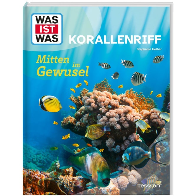WAS IST WAS - Korallenriff - Mitten im Gewusel
