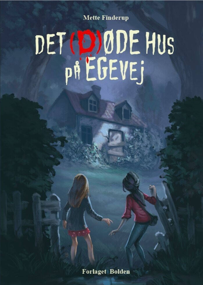 Det Døde Hus På Egevej - Mette Finderup - Bog