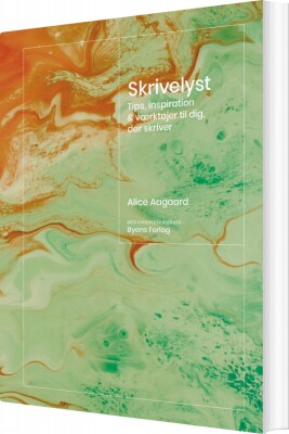 Skrivelyst - Alice Aagaard - Bog