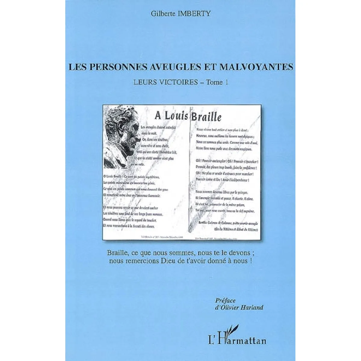 Leurs victoires. Vol. 1. Les personnes aveugles et malvoyantes · Occasion