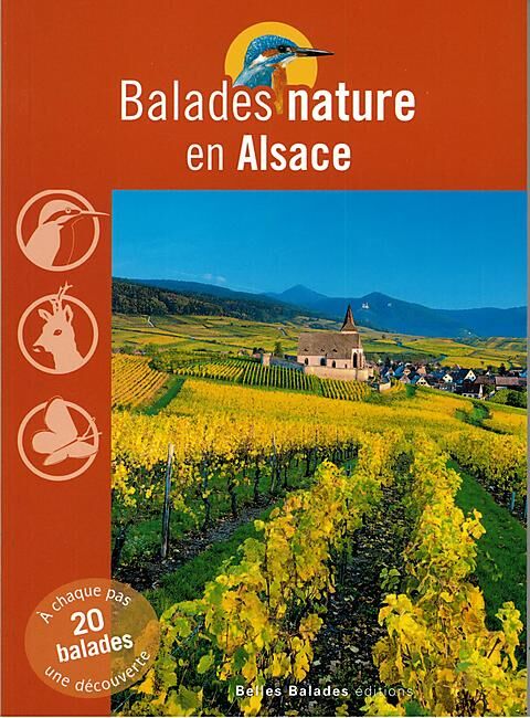 EDITIONS DAKOTA - BALADES NATURE EN ALSACE
