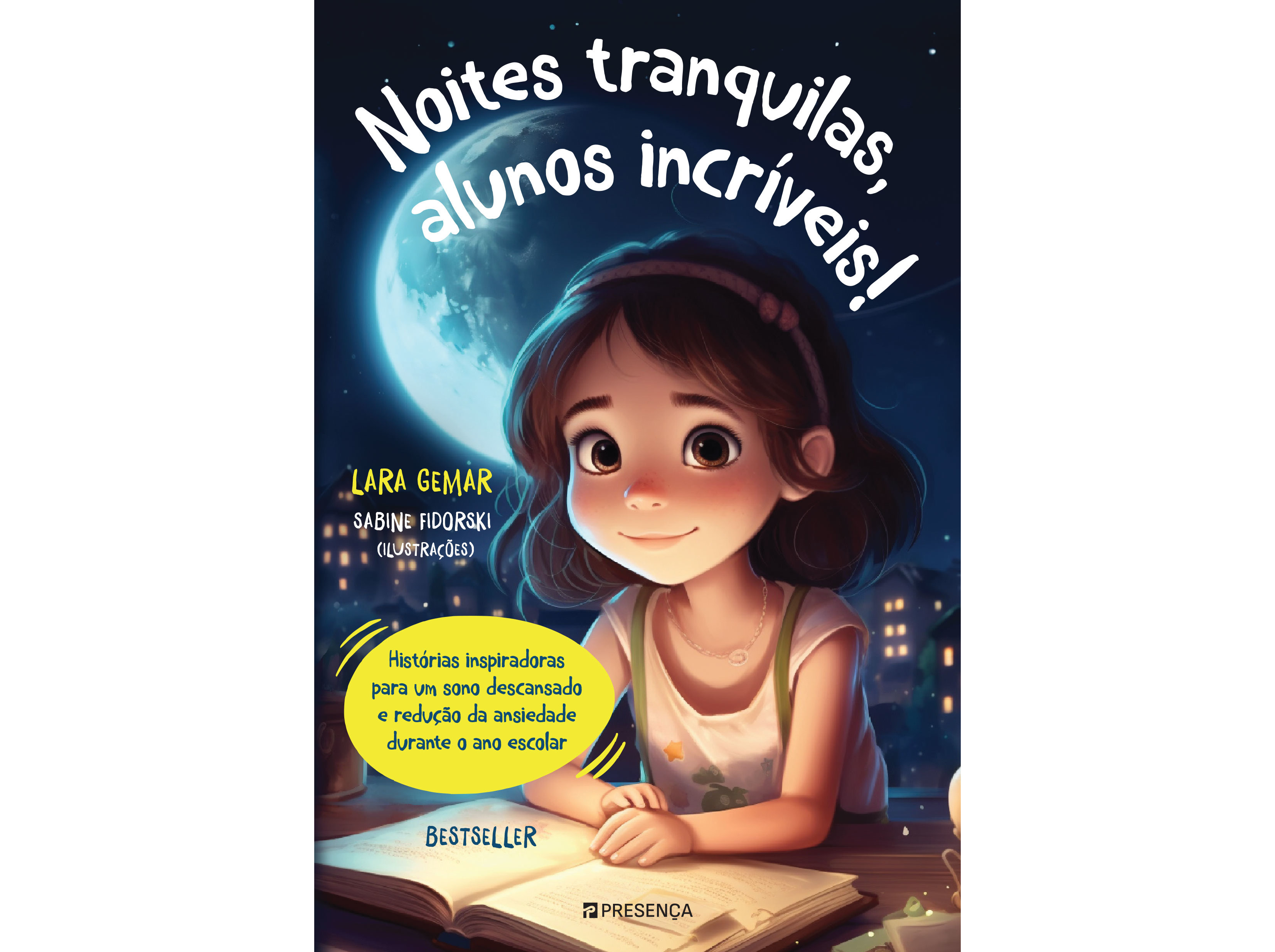 LIVRO NOITES TRANQUILAS ALUNOS INCRIVEIS! DE LARA GEMAR SABINE FIDORSKI