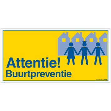 Pickup Bord 30x15 cm Attentie Buurtpreventie