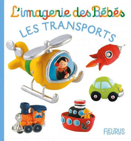 L'imagerie des bébés   Les transports        de               Fleurus