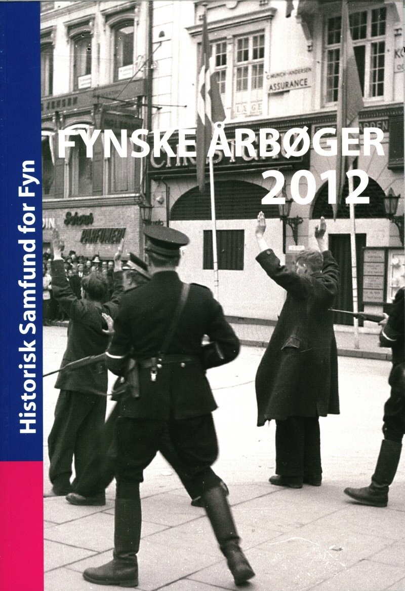 Fynske Årbøger 2012 - Lise Gerda Knudsen - Bog