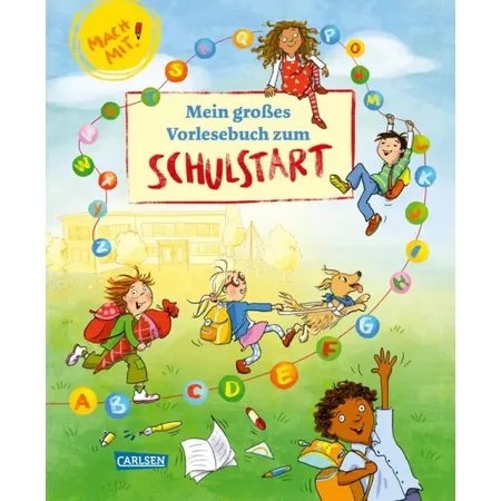 Carlsen Verlag Mein großes Vorlesebuch zum Schulstart