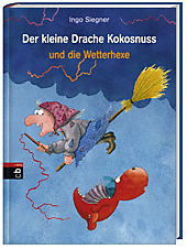 Der kleine Drache Kokosnuss und die Wetterhexe / Die Abenteuer des kleinen Drachen Kokosnuss Bd.8