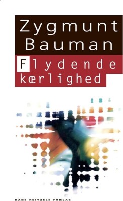 Flydende Kærlighed - Zygmunt Bauman - Bog