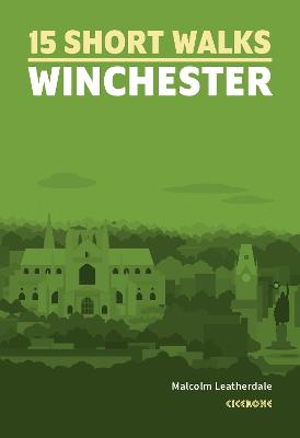 Short Walks Winchester (Paperback)