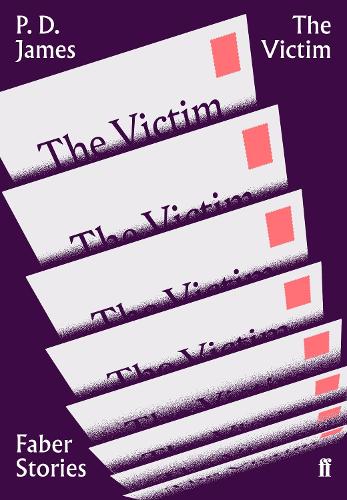 The Victim: Faber Stories - Faber Stories (Paperback)