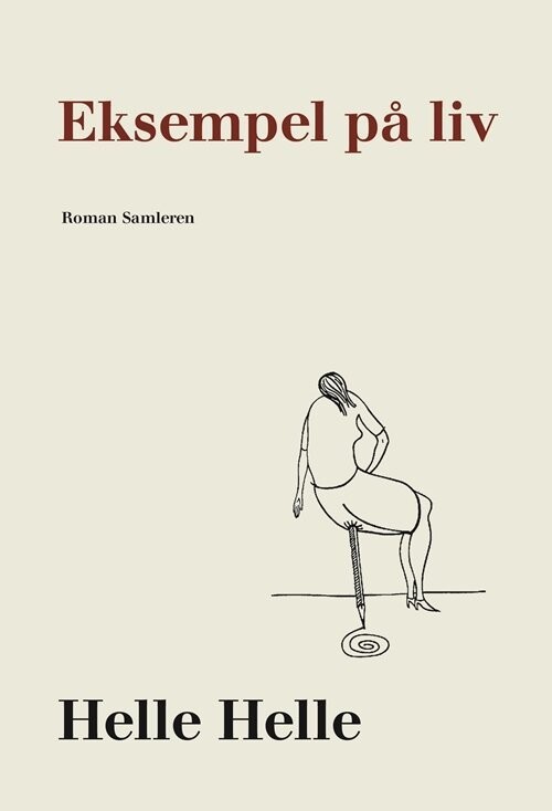 Eksempel På Liv - Helle Helle - Bog