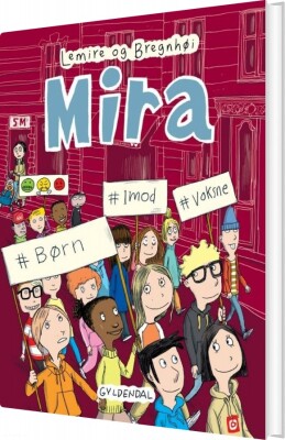 Mira 6 - #Børn #Imod #Voksne - Sabine Lemire - Bog