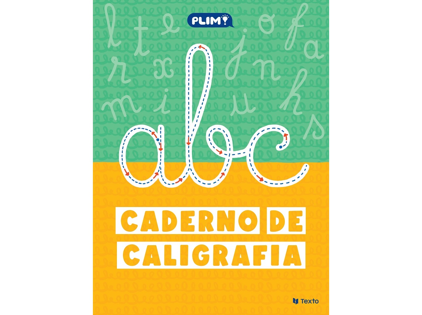 LIVRO PLIM! CADERNO DE CALIGRAFIA