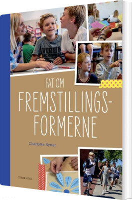 Fat Om Fremstillingsformerne - Charlotte Rytter - Bog