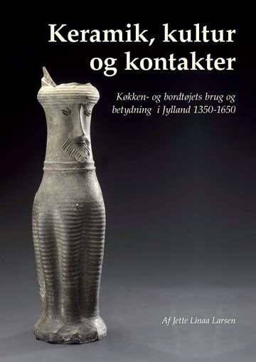 Keramik, Kultur Og Kontakter - Jette Linaa - Bog