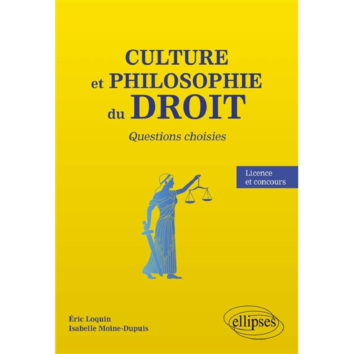 Culture et philosophie du droit : questions choisies : licence et concours · Occasion