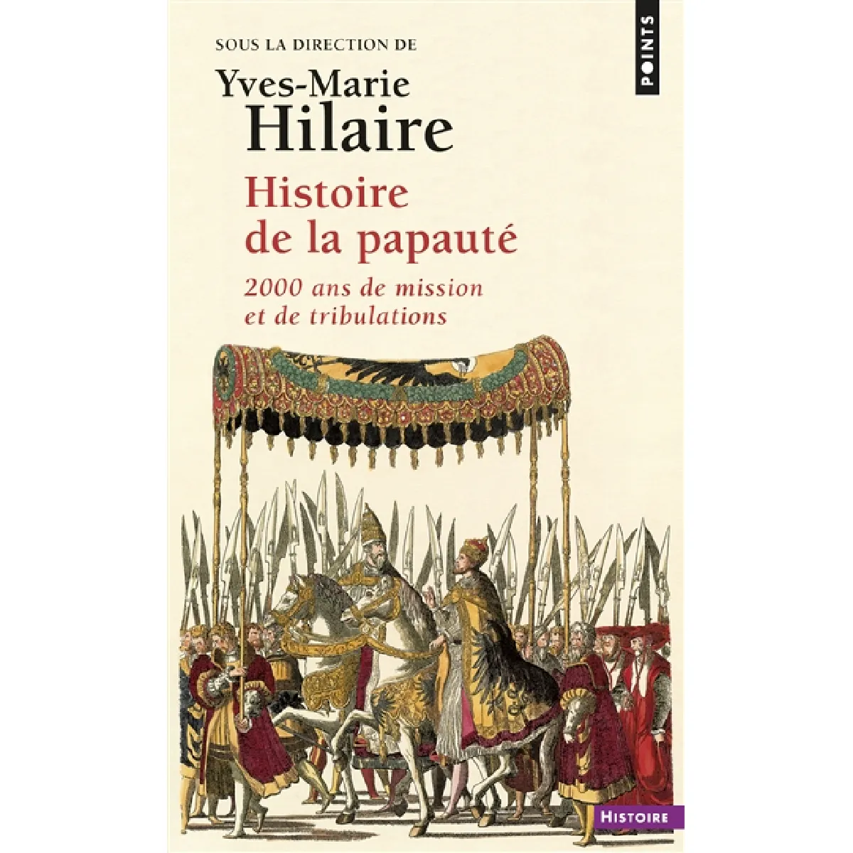 Histoire de la papauté : 2000 ans de mission et de tribulations · Occasion