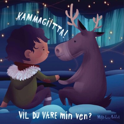 Kammagiitta! Vil Du Være Min Ven? - Maja-Lisa Kehlet - Bog
