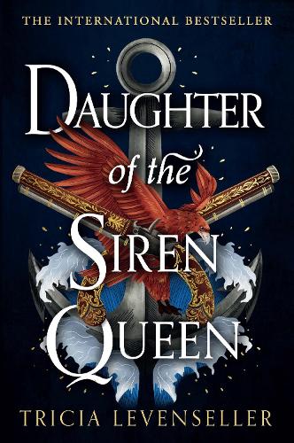 Daughter of the Siren Queen - Daughter of the Pirate King (Paperback)