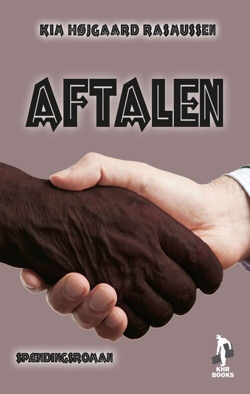 Aftalen - Kim Højgaard Rasmussen - Bog