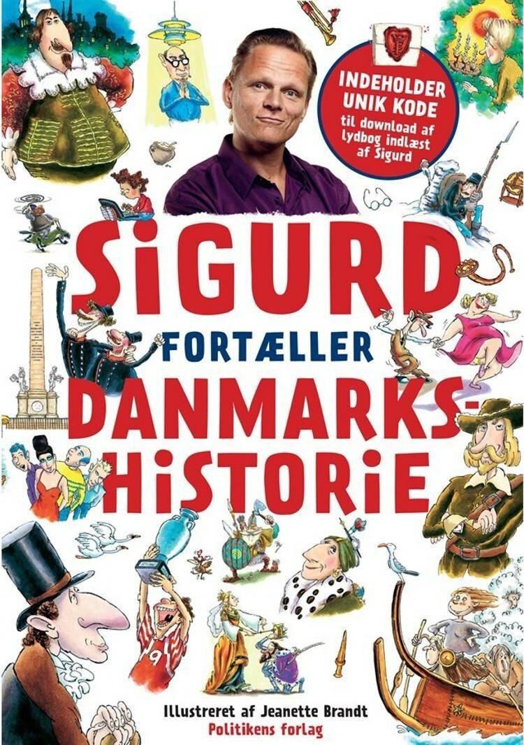 Sigurd Fortæller Danmarkshistorie - Sigurd Barrett - Bog