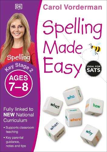 Spelling Made Easy, Ages 7-8 (Key Stage 2): Supports the National Curriculum, English Exercise Book - Made Easy Workbooks (Paperback)