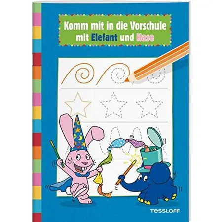 Tessloff Komm mit in die Vorschule mit Elefant und Hase