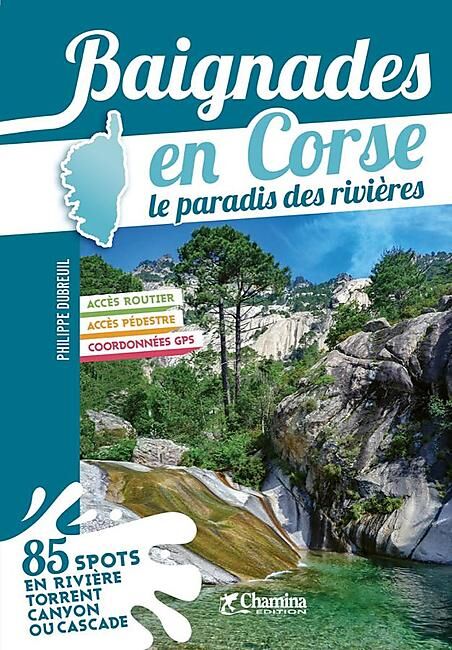 CHAMINA - BAIGNADES EN CORSE