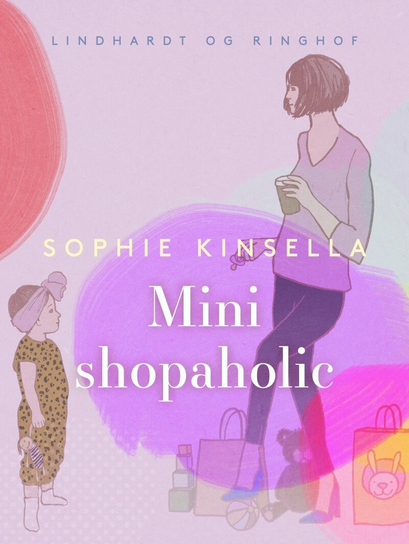Mini Shopaholic - Sophie Kinsella - Bog